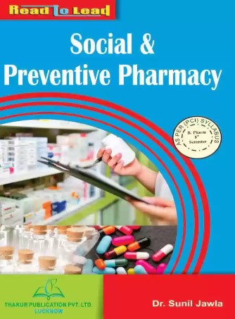 Social & Preventive Pharmacy Practice B. Pharm. 8th Semester As Per PCI Syllabus